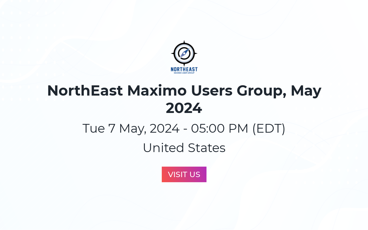 NorthEast Maximo Users Group, May 2024