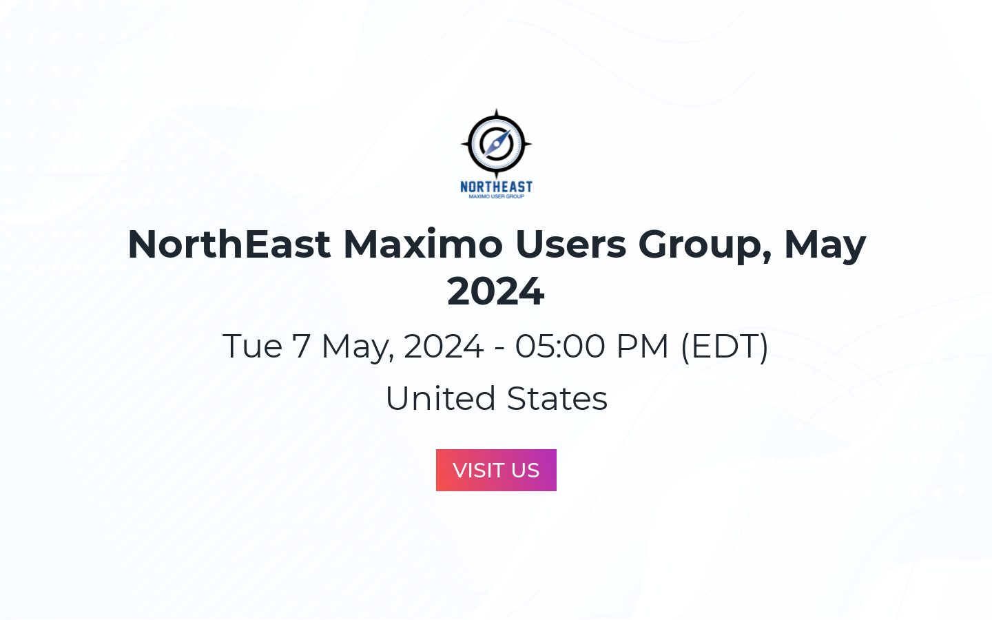 NorthEast Maximo Users Group, May 2025